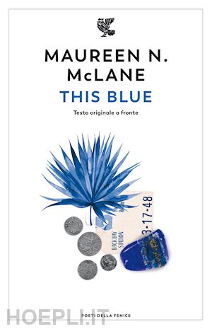 mclane maureen n. - this blue. testo originale a fronte