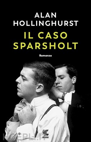 hollinghurst alan - il caso sparsholt