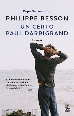 besson philippe - un certo paul darrigrand