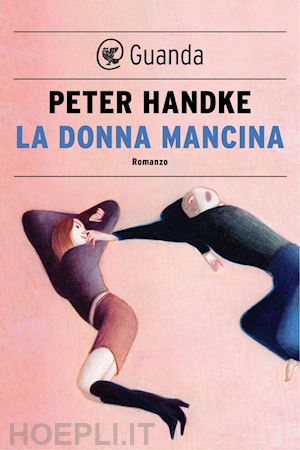 handke peter - la donna mancina