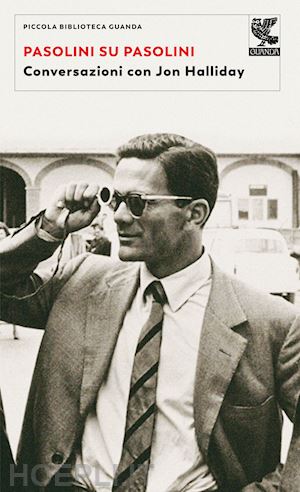 pasolini pier paolo; halliday jon - pasolini su pasolini. conversazioni con jon halliday