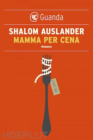 auslander shalom - mamma per cena