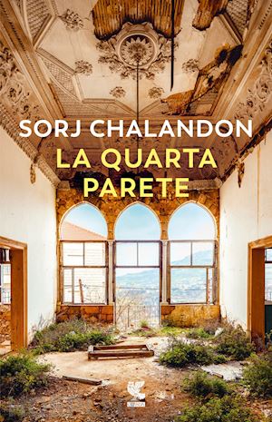 chalandon sorj - la quarta parete