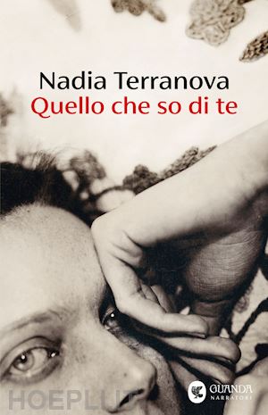 terranova nadia - quello che so di te