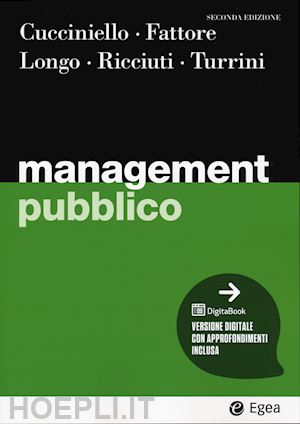 cucciniello m.; fattore g.; longo f.; ricciuti e.; turrini a. - management pubblico