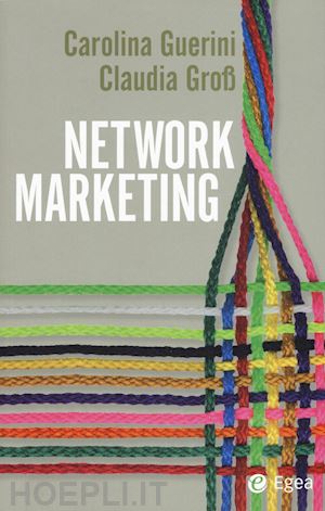 guerini c.; giroli c. - network marketing