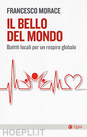 morace francesco - il bello del mondo