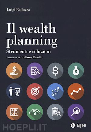 belluzzo luigi - il wealth planning