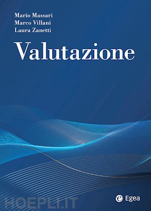 massari mario; villani marco; zanetti laura - valutazione