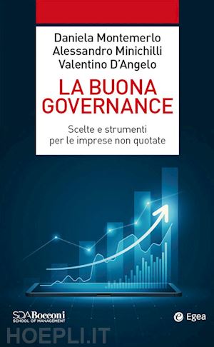 montemerlo d. (curatore); minichilli a. (curatore); d'angelo v. (curatore) - la buona governance