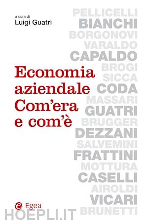 guatri luigi - economia aziendale com'era e com'e'