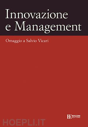 bertoli g.; castaldo s.; cillo p.; troilo g; verona g. - innovazione e management