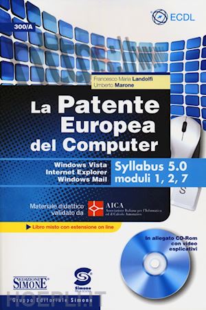 landolfi francesco maria; marone umberto - patente europea del computer - windows vista - syllabus 5,0