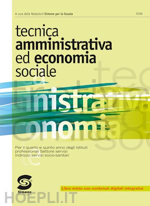 aa vv - tecnica amministrativa ed economia sociale. con e-book. con espansione online.