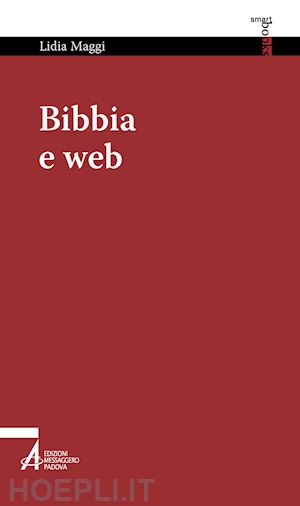 maggi lidia - bibbia e web