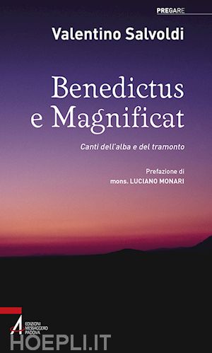 salvoldi valentino - benedictus e magnificat