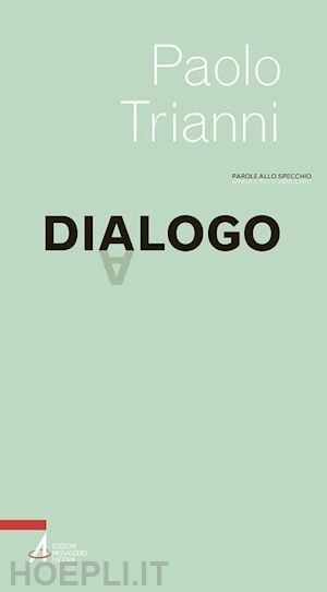 trianni paolo - dialogo