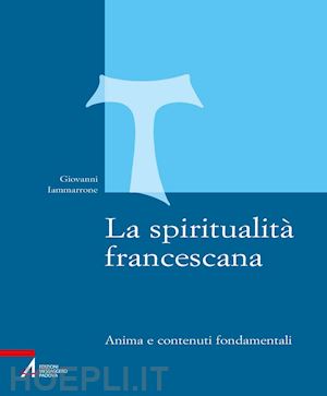 iammarrone giovanni - la spiritualita' francescana