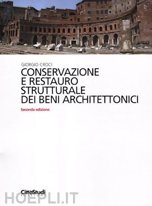 croci giorgio - conservazione e restauro strutturale dei beni architettonici