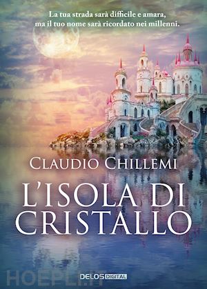 chillemi claudio - l'isola di cristallo