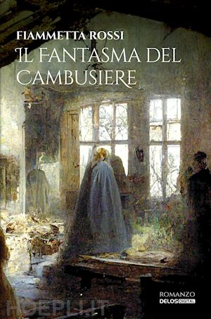 rossi fiammetta - il fantasma del cambusiere