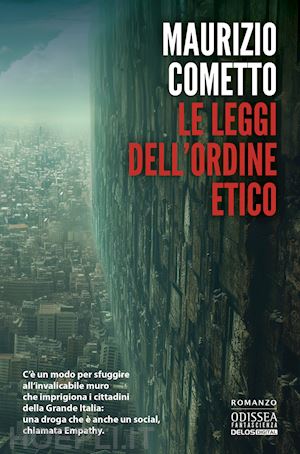 cometto maurizio - le leggi dell'ordine etico