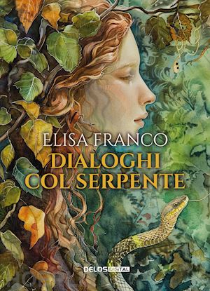 franco elisa - dialoghi col serpente