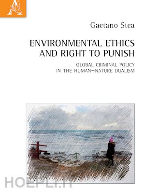 stea gaetano - environmental ethics and right to punish