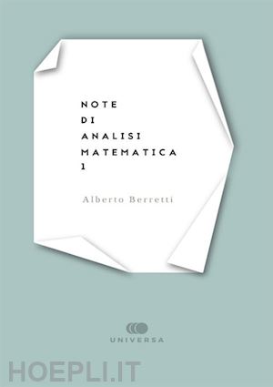 berretti alberto - note di analisi matematica 1