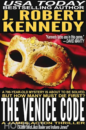 j. robert kennedy - the venice code