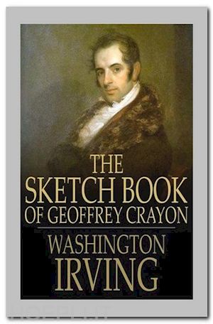 washington irving - the sketch-book of geoffrey crayon