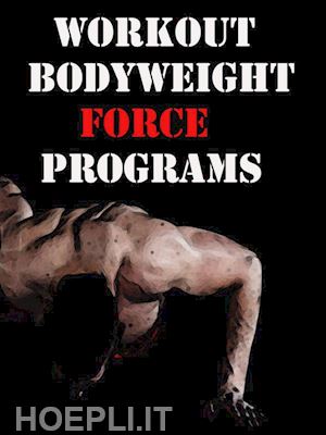 muscle trainer - workout bodyweight force programs