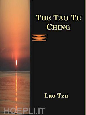 lao tzu - the tao te ching