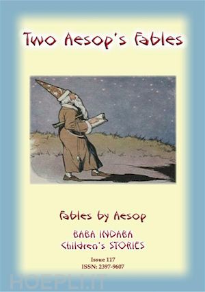 anon e mouse - two aesop's fables - children's timeless fables from aesop