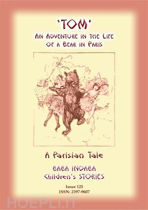 anon e mouse - the story of tom - an adventure in the life of a bear in paris