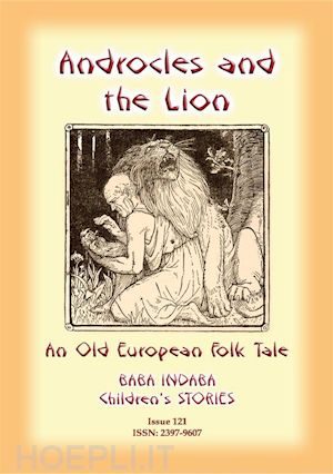 anon e mouse - androcles and the lion - an old european children’s tale