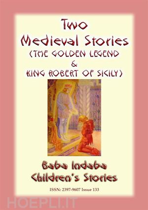 anon e mouse - two medieval stories - the golden legend and king robert of sicily