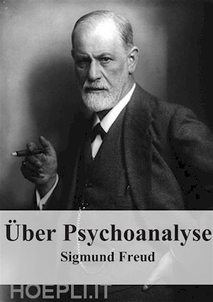 sigmund freud - Über psychoanalyse
