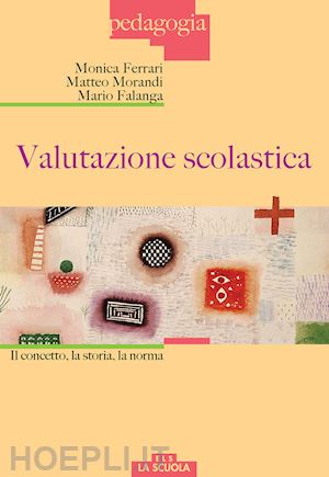 ferrari; falanga;morandi - valutazione scolastica