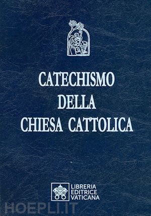 aa.vv.; fisichella rino (intro) - catechismo della chiesa cattolica