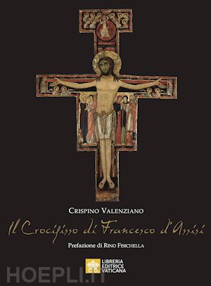 valenziano crispino - il crocifisso di francesco d'assisi