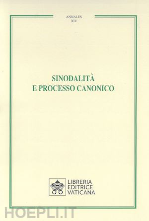  - sinodalita' e processo canonico