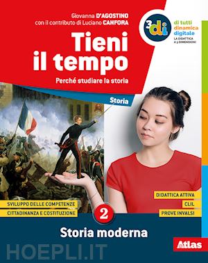 d'agostino giovanna; canfora luciano - tieni il tempo. per la scuola media. con e-book. con espansione online. vol. 2