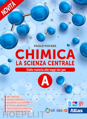 pistara' paolo - chimica. la scienza centrale. per le scuole superiori. con e-book. con espansion