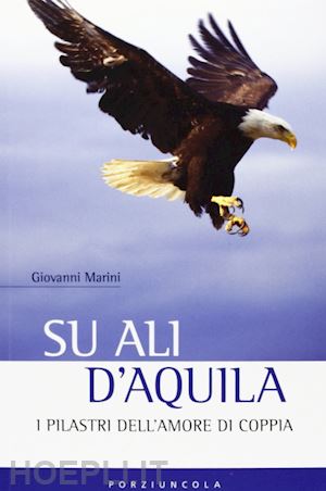 marini giovanni - su ali d'aquila