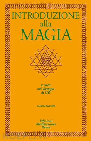 gruppo di ur (curatore) - introduzione alla magia vol. 2