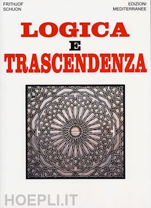 schuon frithjof - logica e trascendenza