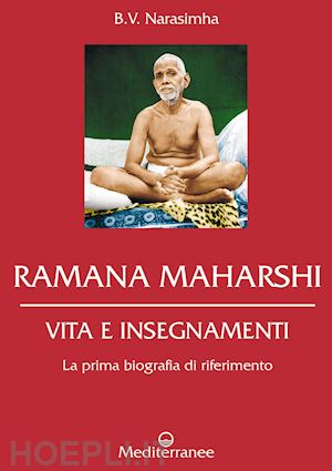 narasimha swami b.v. - ramana maharshi. vita e insegnamenti