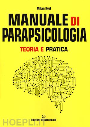 ryzl milan; biondi m. (curatore) - manuale di parapsicologia