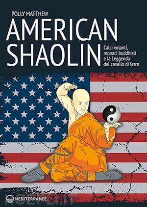 polly matthew - american shaolin